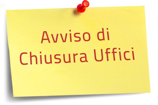 avviso di chiusura uffici scritto su post-it